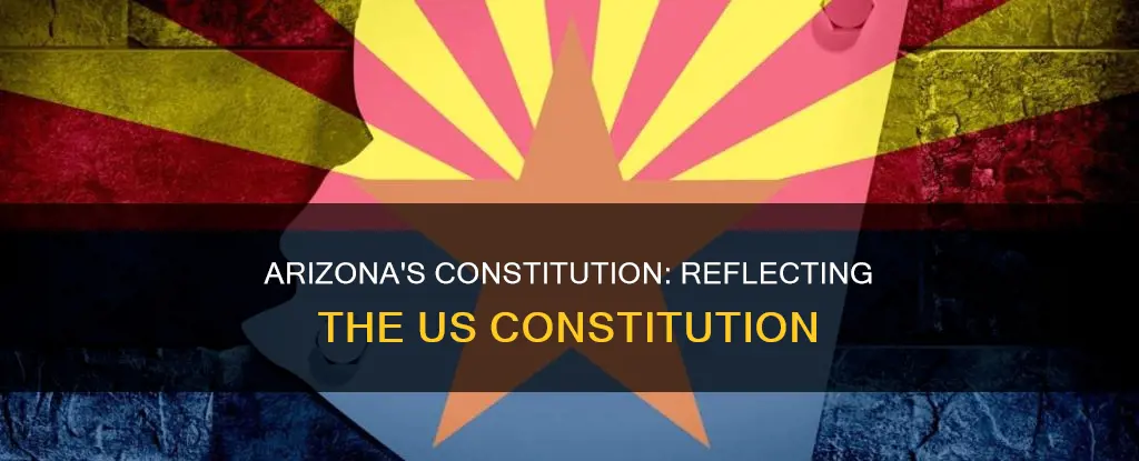 how is the constitution reflected in arizona