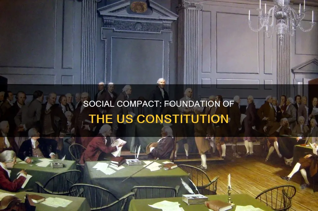 how is the social compact and the constitution related