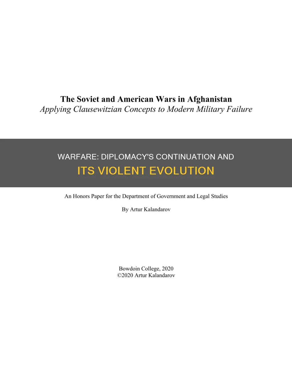 how is war a continuation of diplomacy