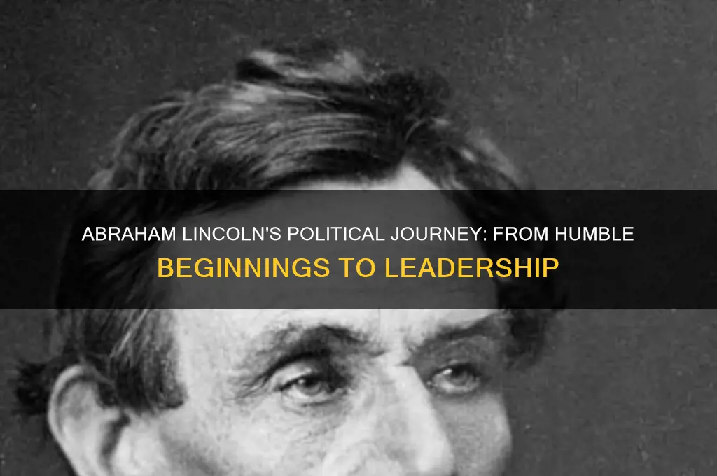 how lincoln got into politics