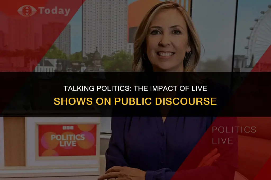how live talk shows affected politics