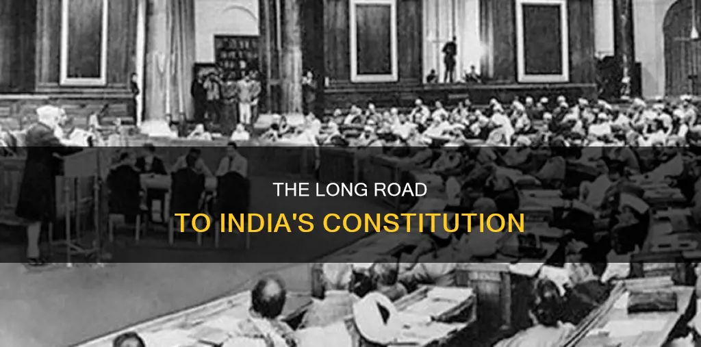 how long did it take to constitute the indian constitution