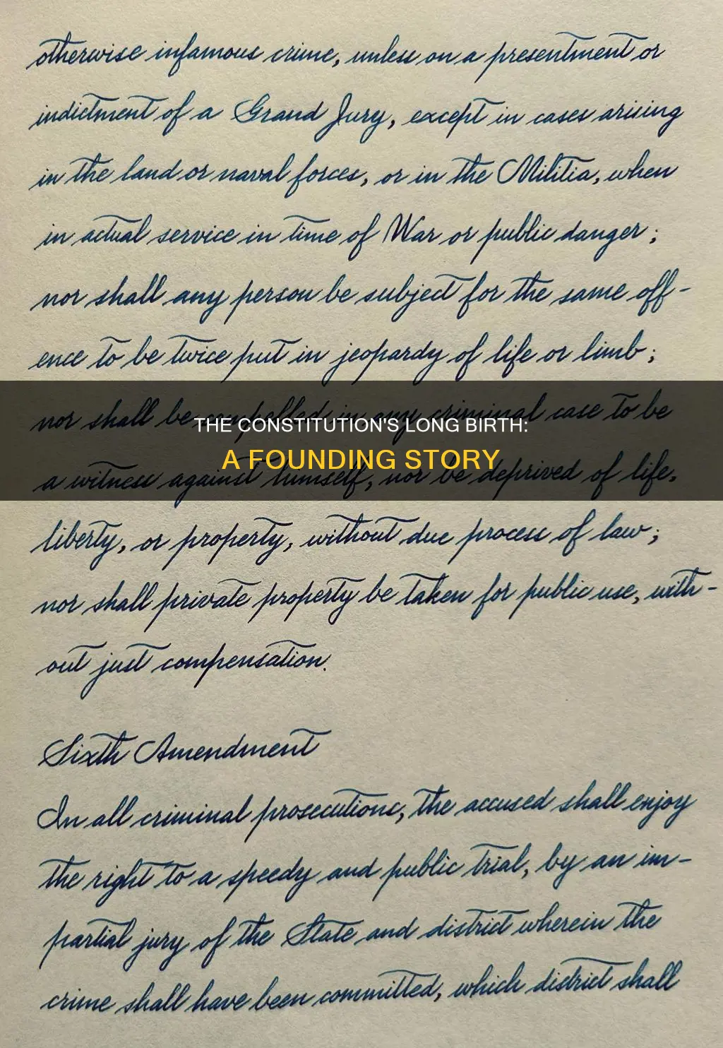 how long did the constitution take to write