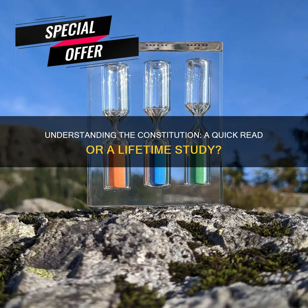 how long does it take to read the constitution