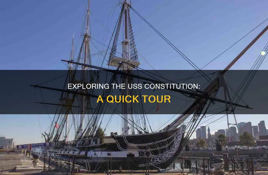 how long does it take to see the uss constitution