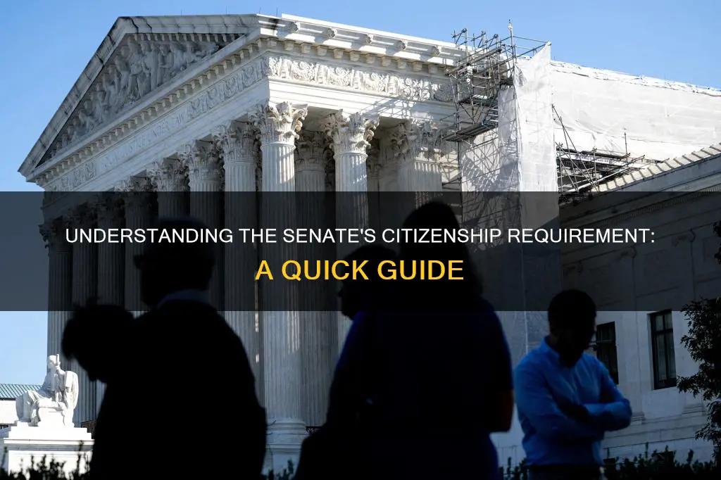 how long does senate have to be citizen
