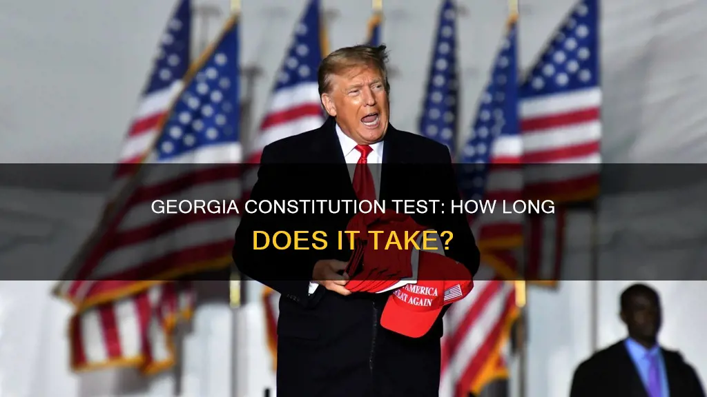 how long does the georgia constitution test take