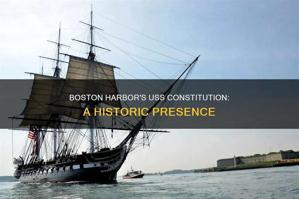 how long has uss constitution been in boston harbor