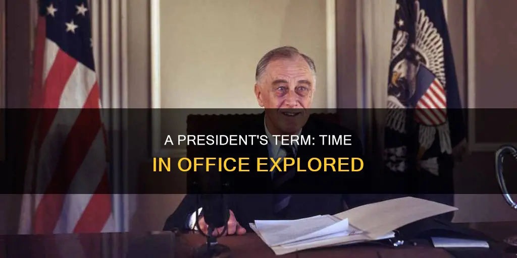 how long is one presidential term in office