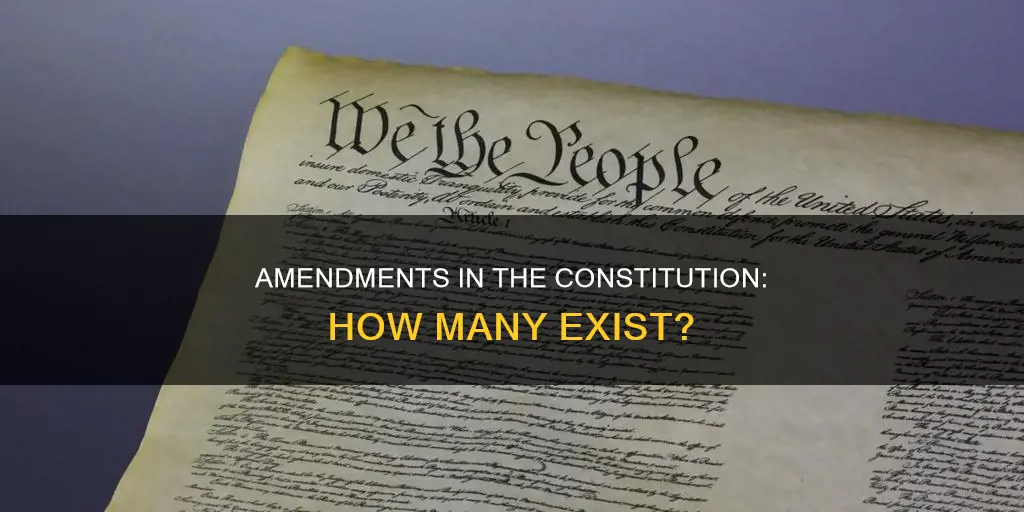 how many admendments are there in the constitution
