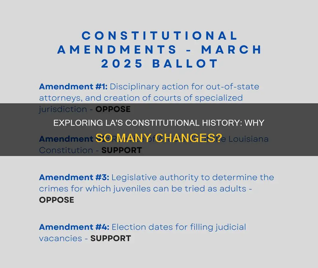 how many constitutions has la have and why