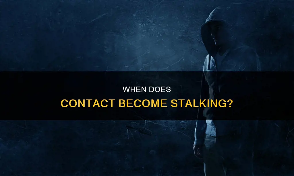 how many contacts by a stranger constitutes stocking