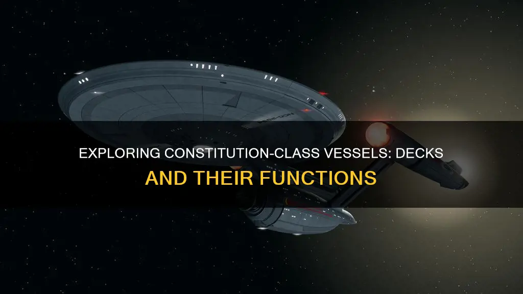 how many decks in a constitution class vessel