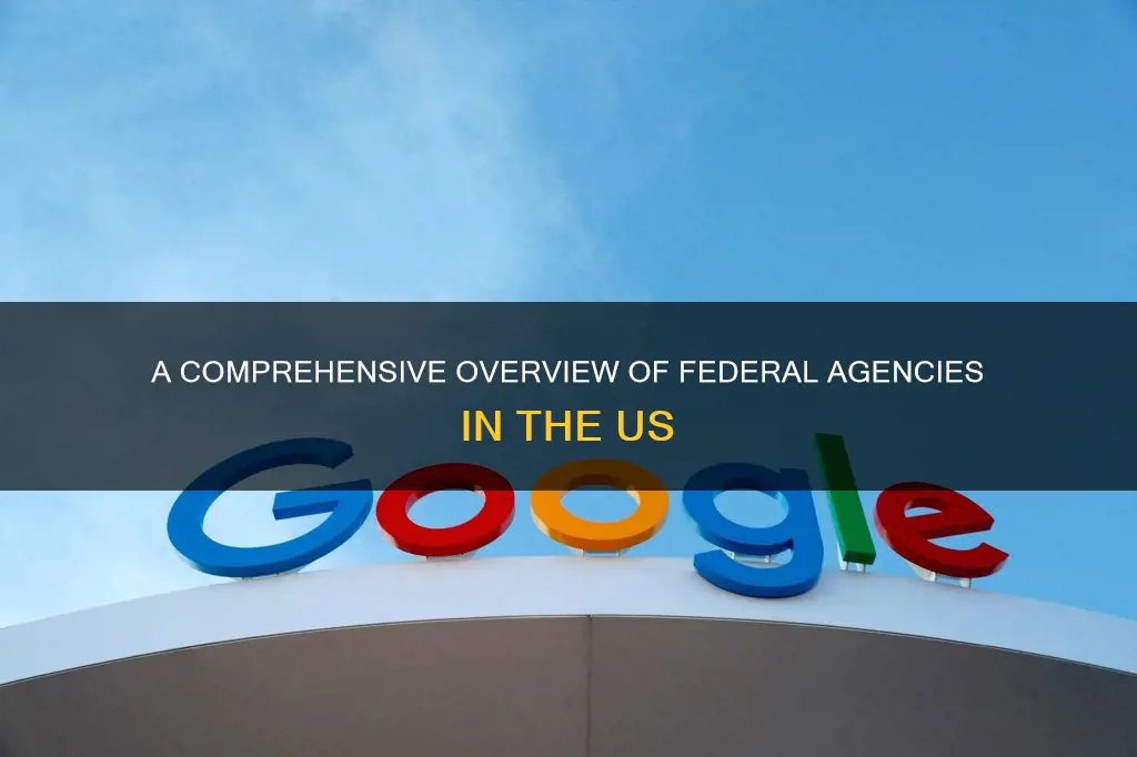 how many federal agencies are there in the us