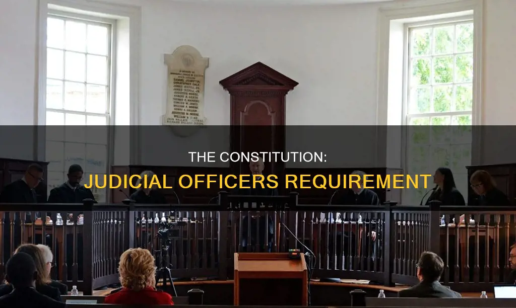 how many judicial officers does the constitution require