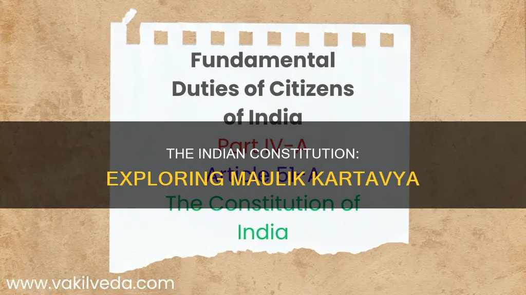 how many maulik kartavya in indian constitution
