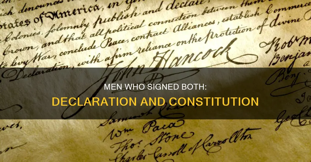 how many men signed both the declaration and the constitution