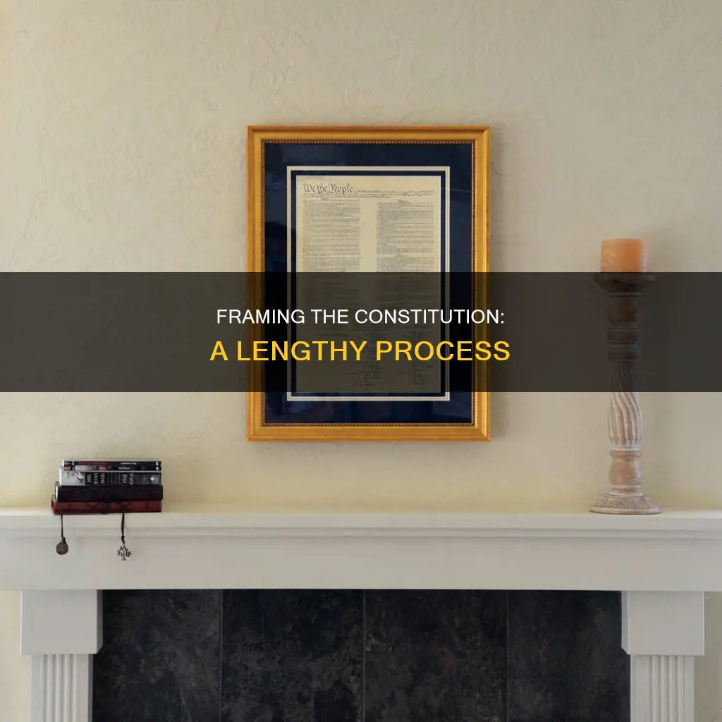 how many months did it take to frame the constitution