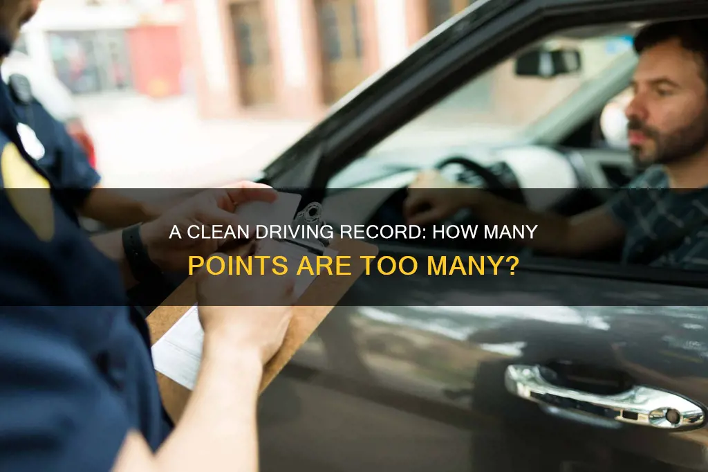 how many points constitutes a clean driving record