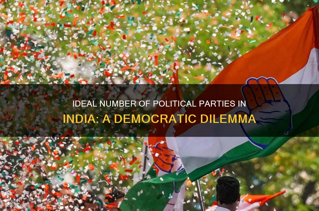 how many political parties should we have in india