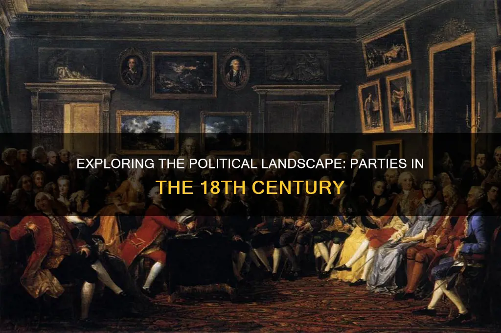 how many political parties were there in 1700