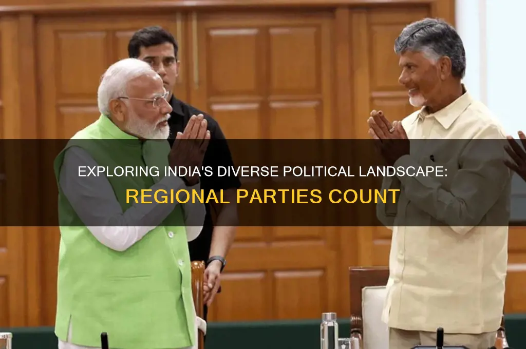 how many regional political parties are there in india