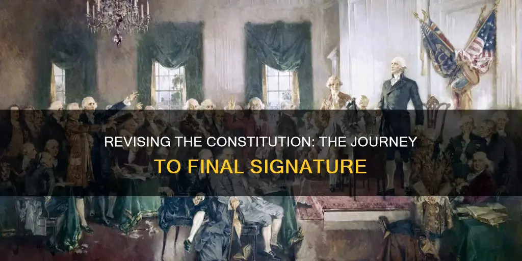 how many revisions to constitution before signed