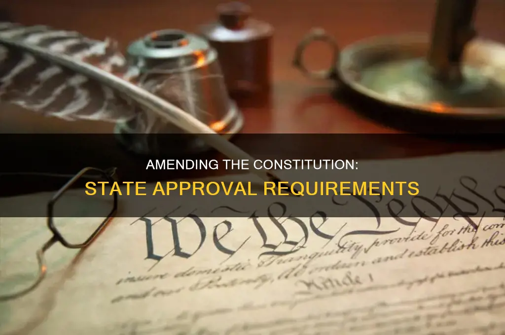 how many states have to approve a constitutional amendment