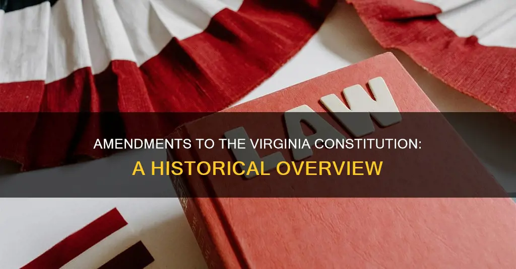 how many times has the virginia constitution been amended