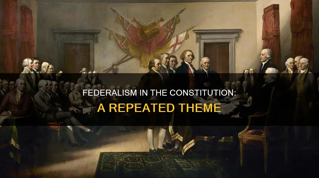 how many times is federalism written in the constitution