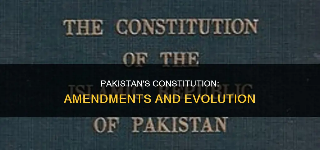 how many total amendments in constitution of pakistan