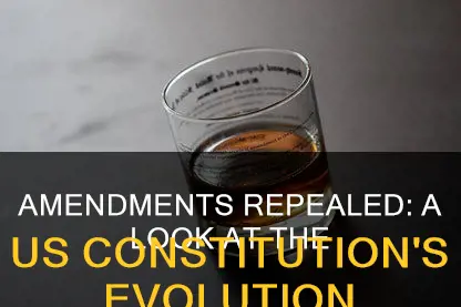 how many us constitution amendments have been repealed