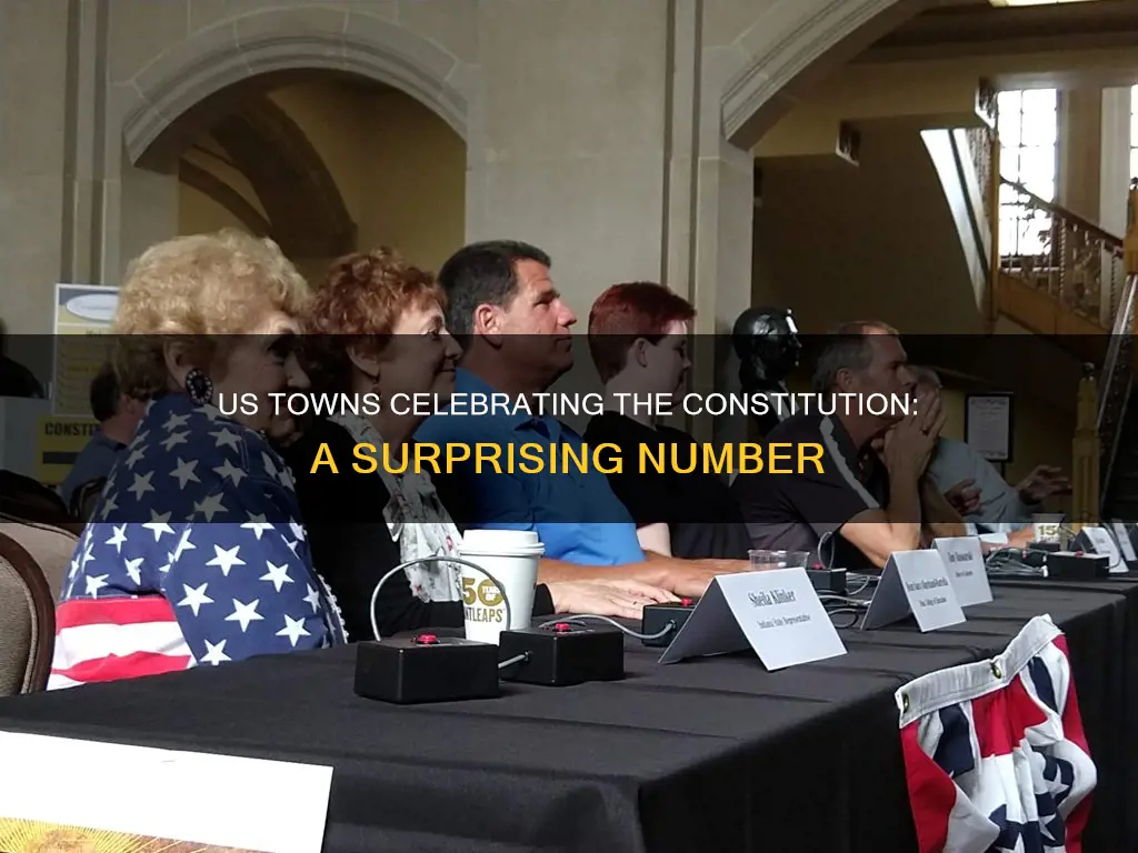 how many us towns celebrate the us constitution