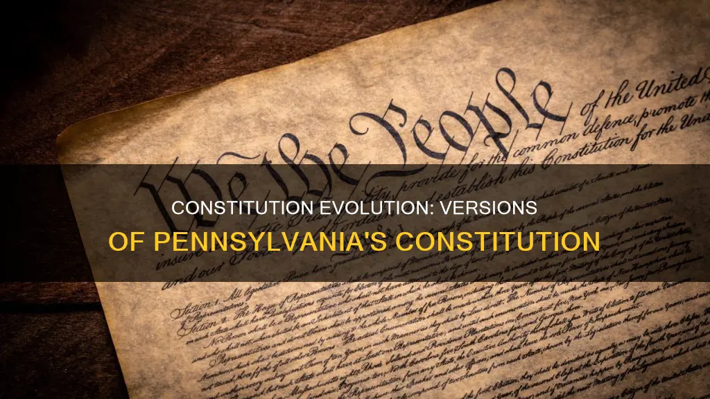 how many versions has the pa constitution gone through