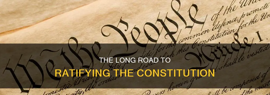 how many years to ratify the constitution