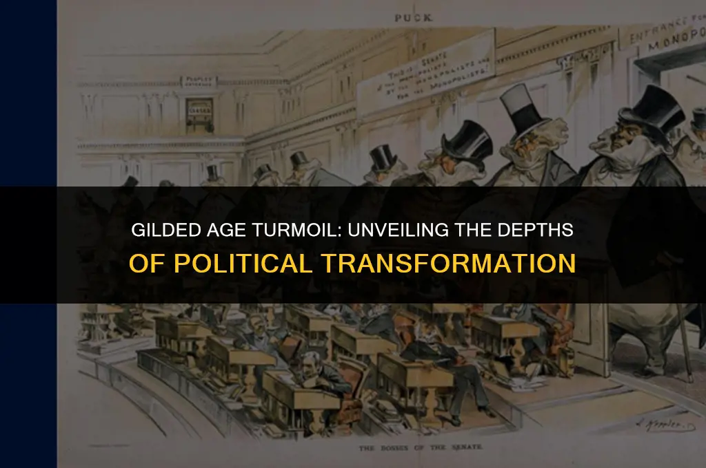 how much political change actually occurred during the gilded age
