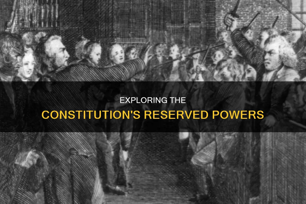 how often are reserved powers mentioned in the constitution