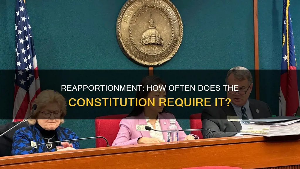 how often does the constitution call for reapportionment