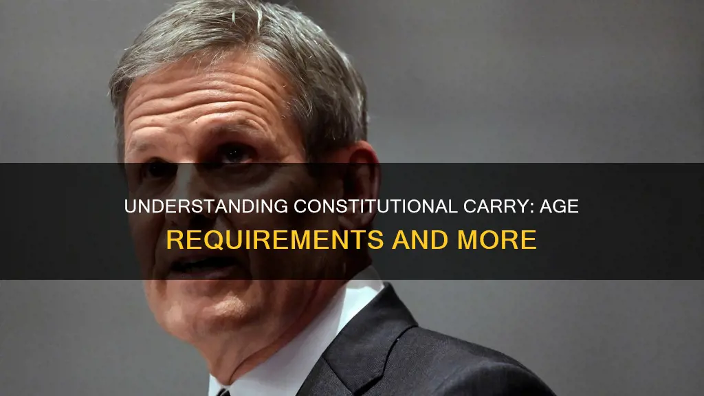 how old do you have to be for constitutional carry