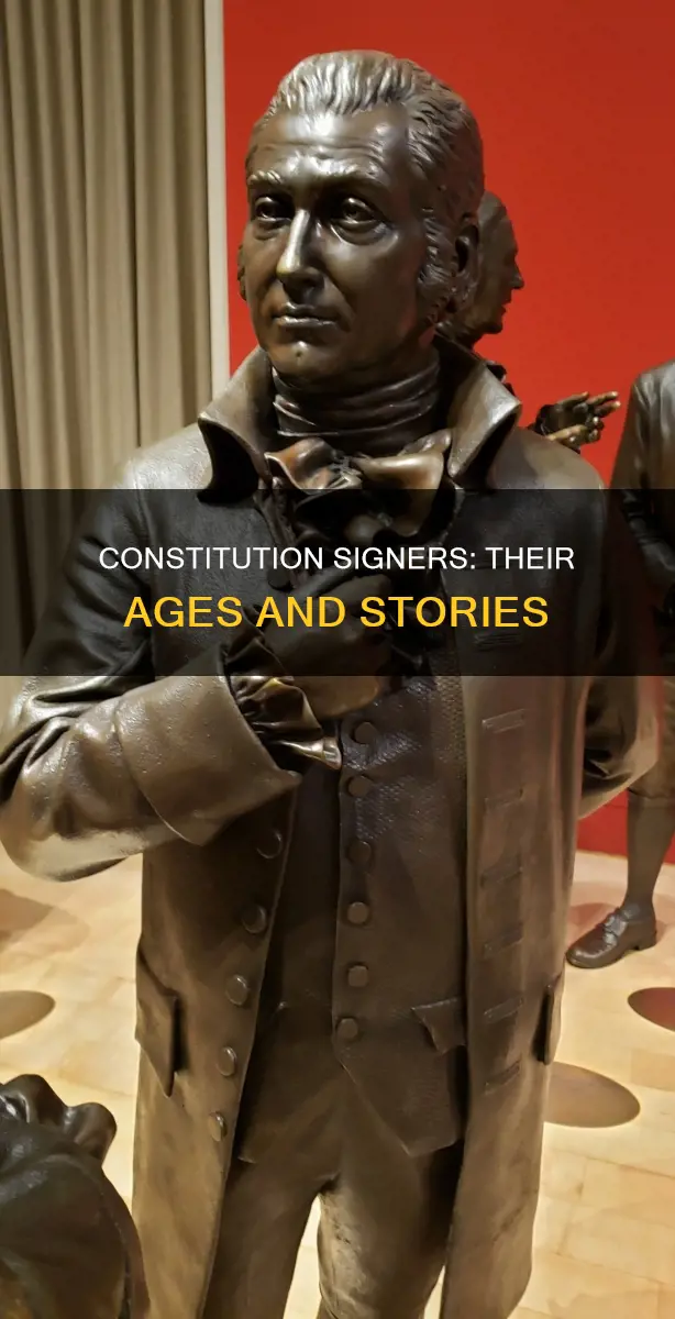 how old were each of the signers of the constitution