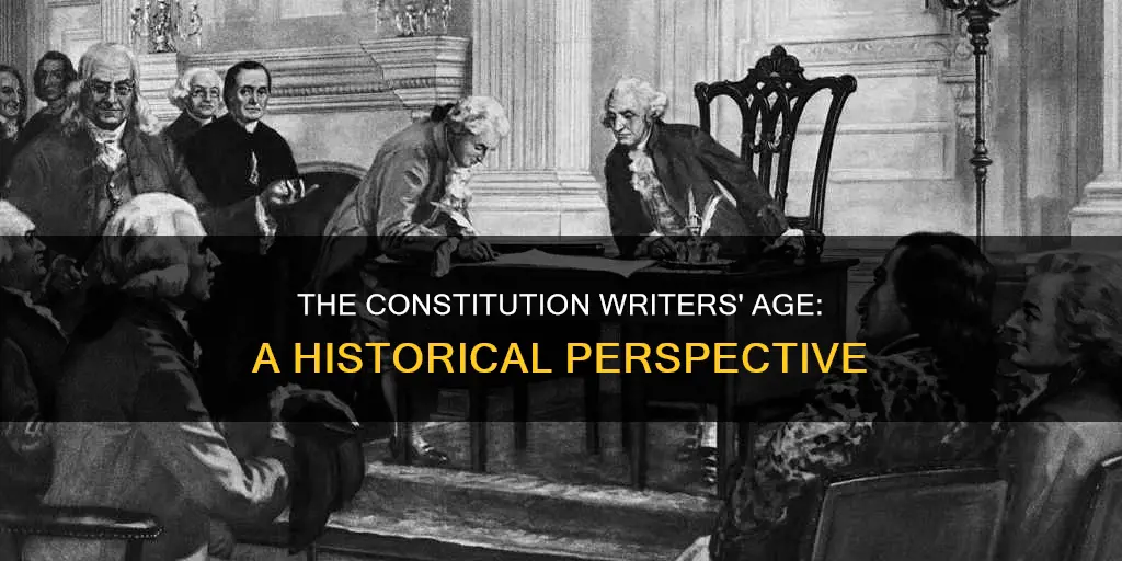 how old were the writers of the constitution