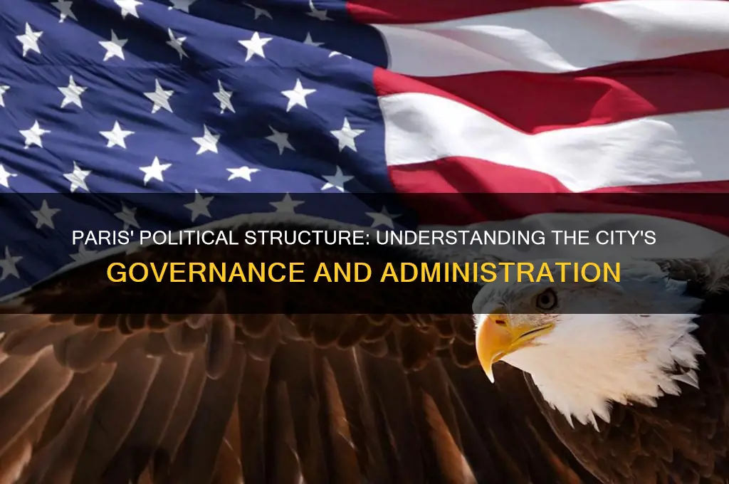 how paris is organized politically