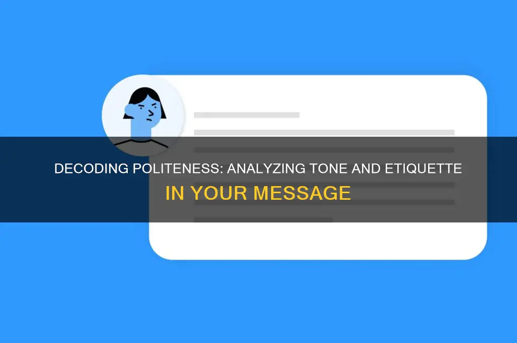 how polite is this message