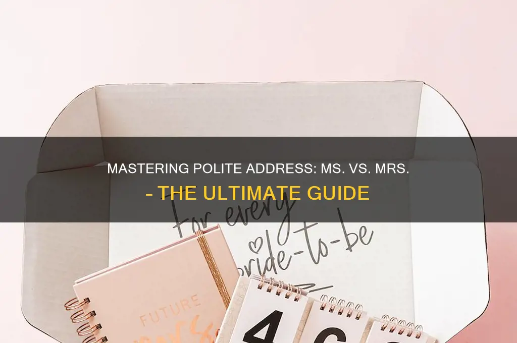 how polite ms or mrs