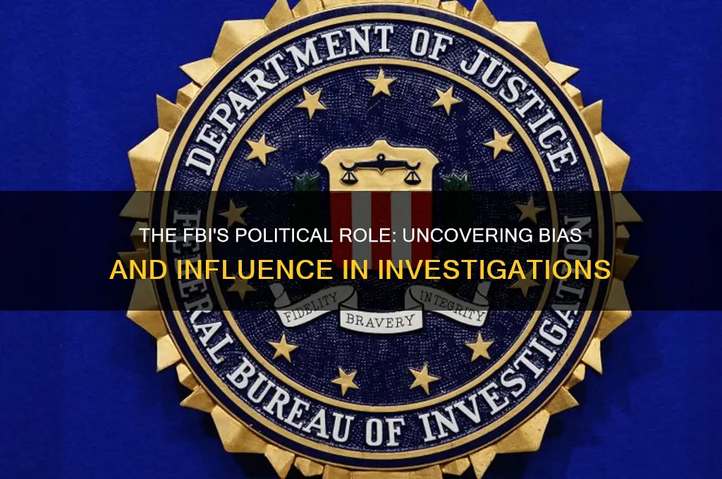 how political is fbi