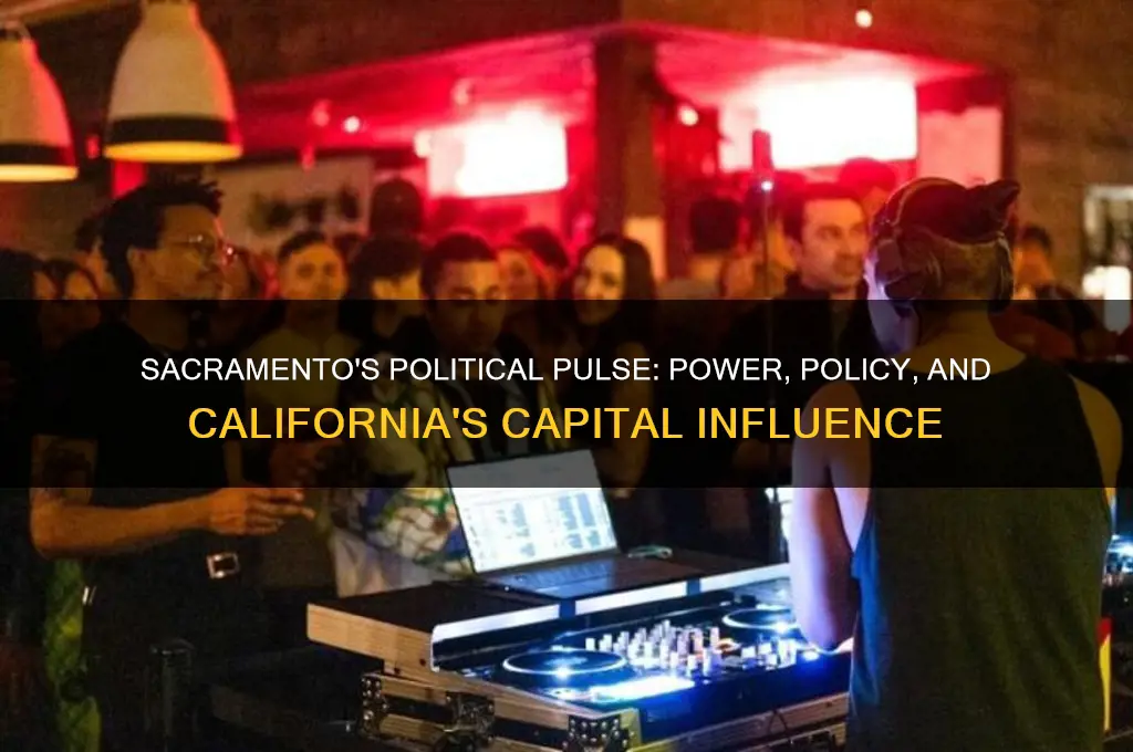 how political is sacramento