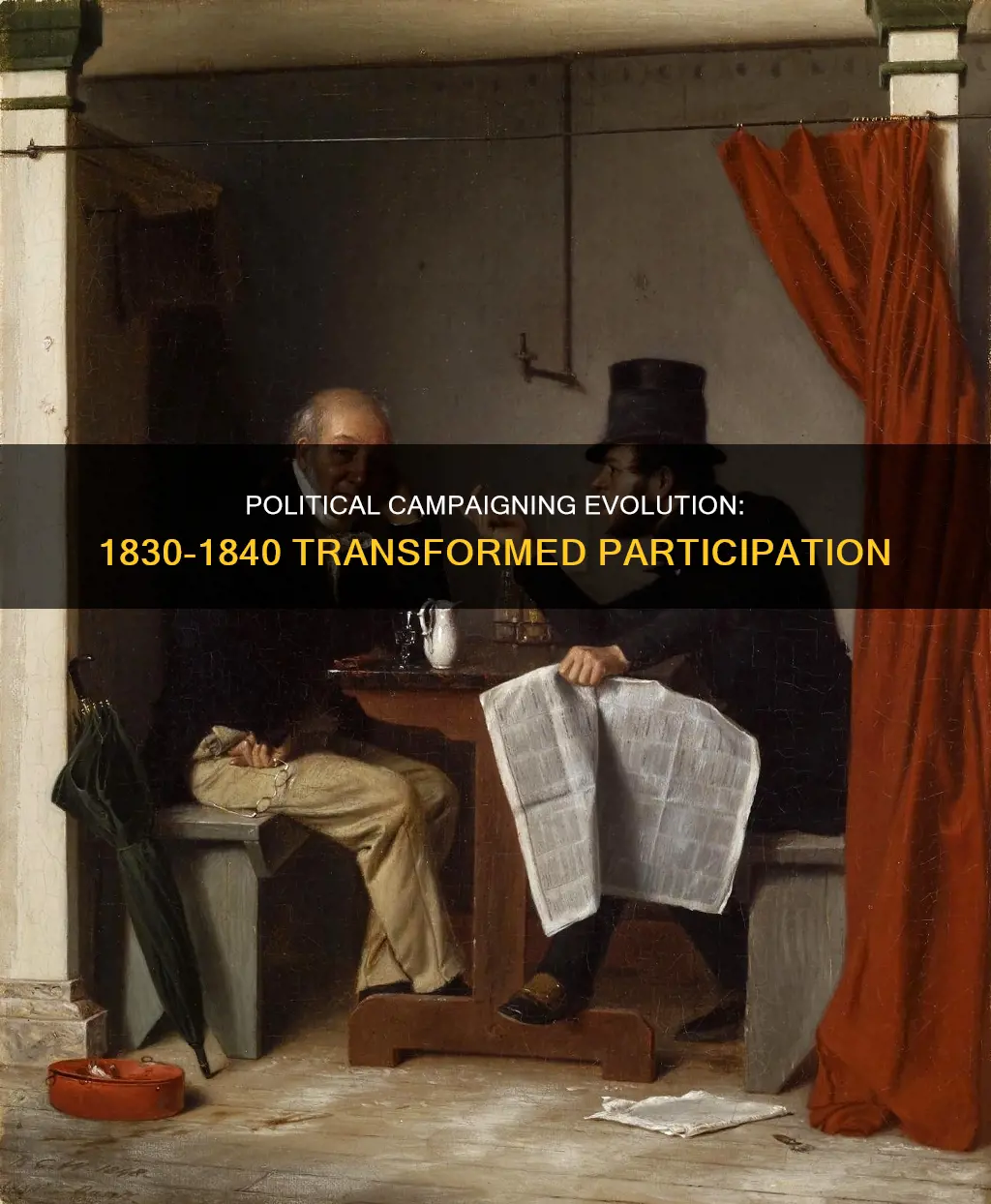 how political participation in campaigns changed between 1830-1840