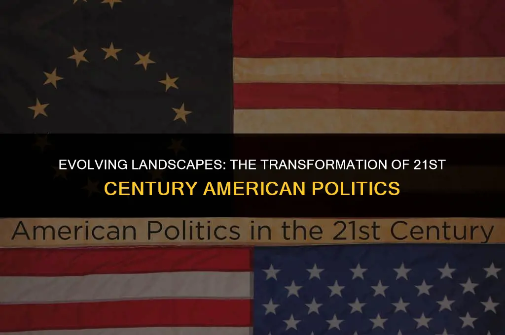how politics changed in 21st century america