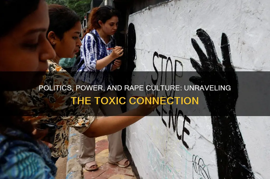 how politics to rape culture