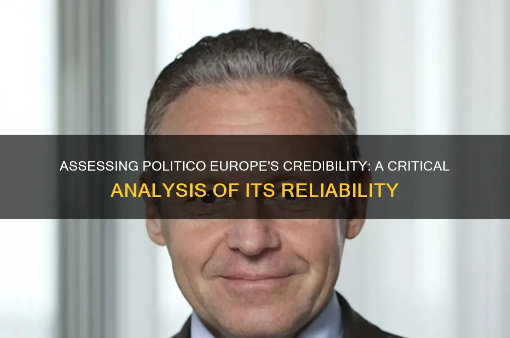 how reliable is politico europe